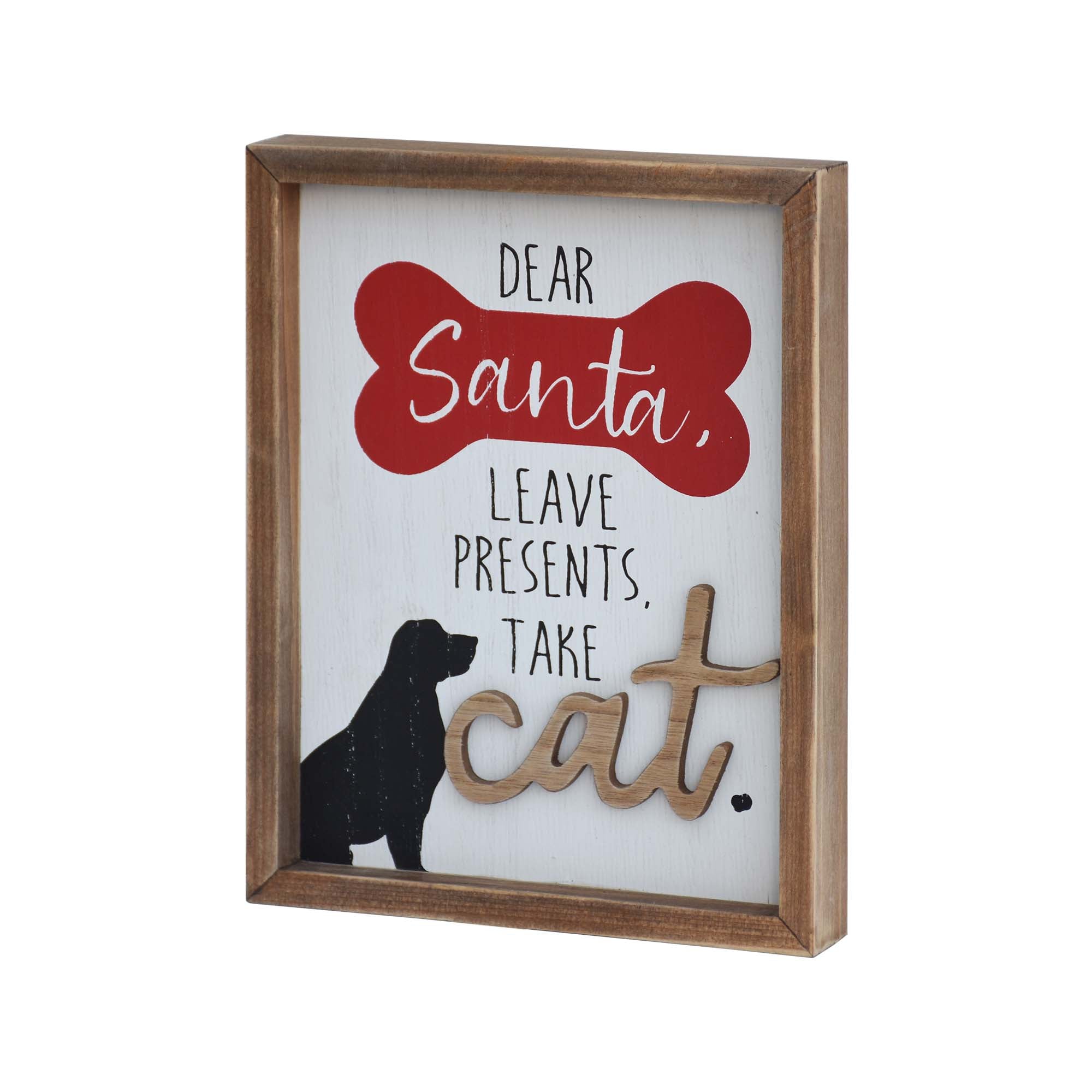 Wood Christmas Sign with Sayings- Leave Presents Take Cat