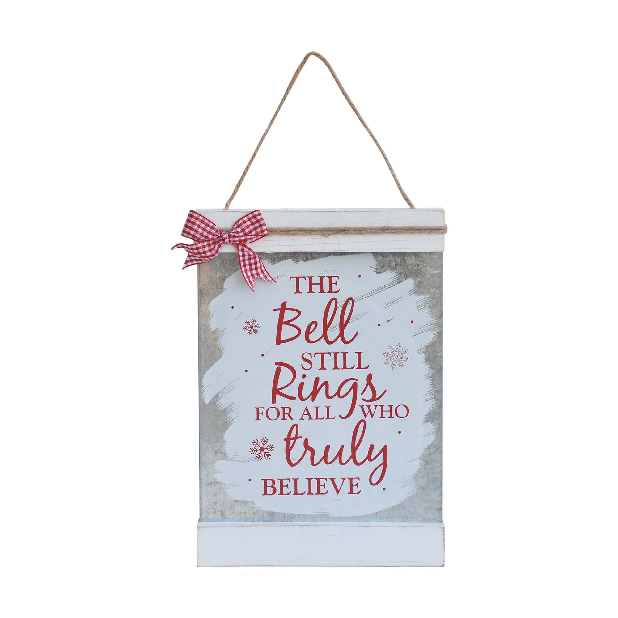 Wood and Metal Christmas Hanging Sign-The Bell Still Rings