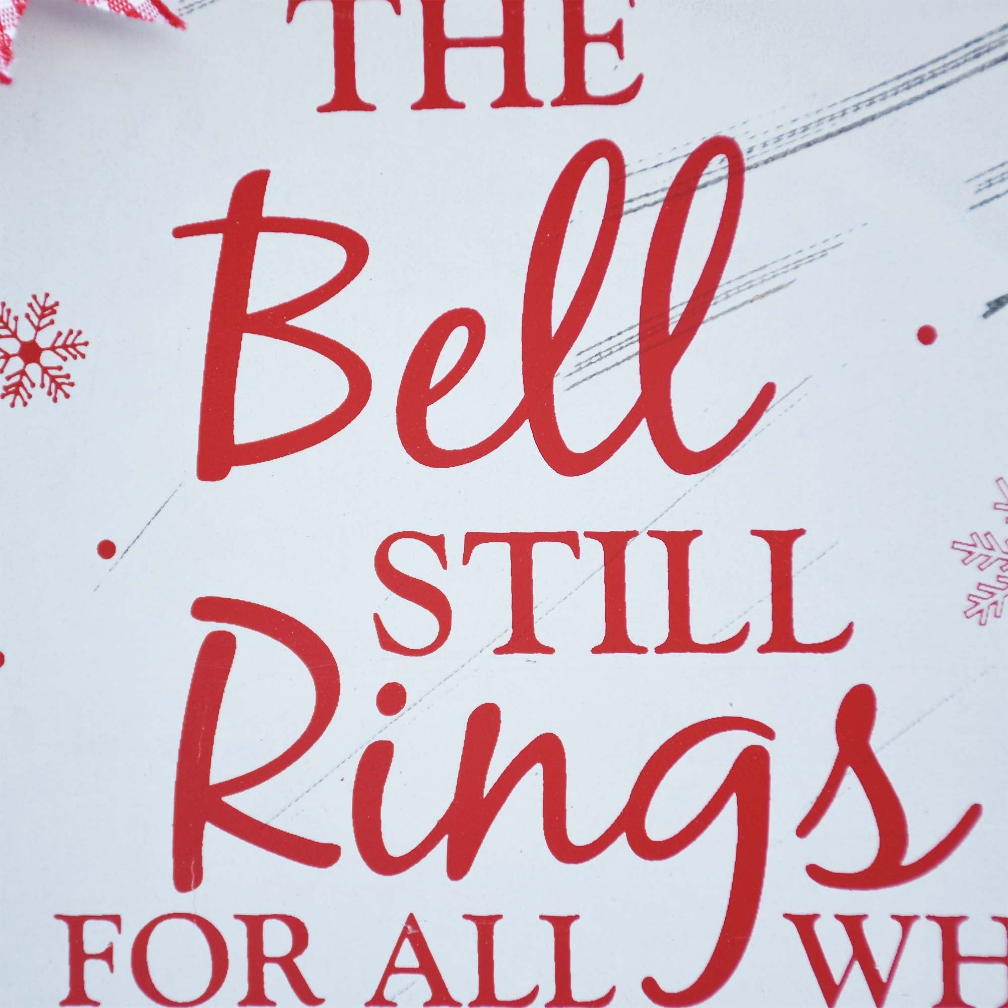 Wood and Metal Christmas Hanging Sign-The Bell Still Rings